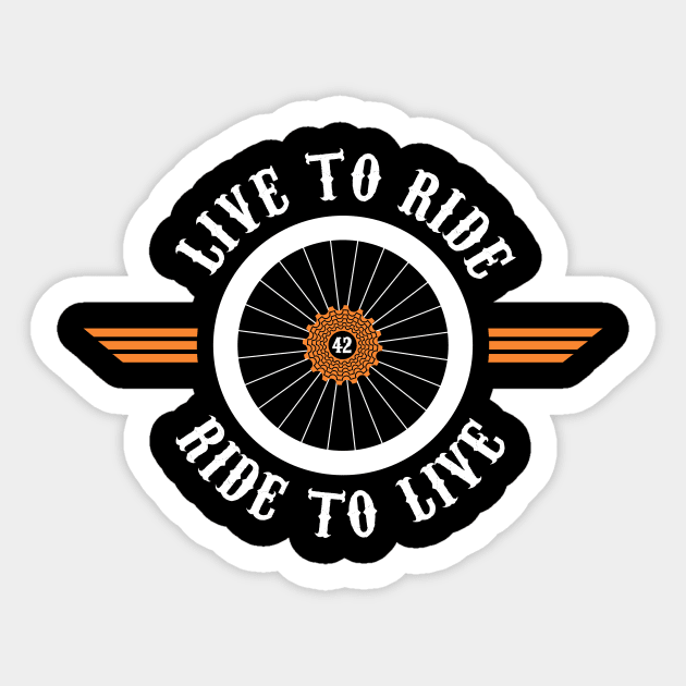 Bike Wheel live to ride, ride to live Sticker by Drumsartco